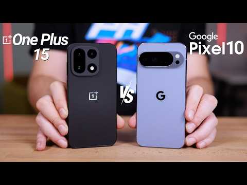 OnePlus 15 & Google Pixel 10  — IT’S CRAZY!