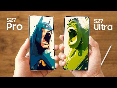 Samsung Galaxy S27 Ultra vs S27 Pro - A Major Shakeup!