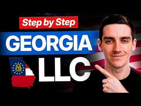 Georgia LLC - How to Start an LLC in Georgia 2026 (Step by Step)