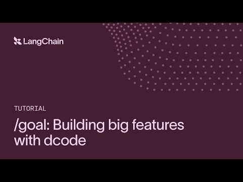 /goal: Building big features with dcode