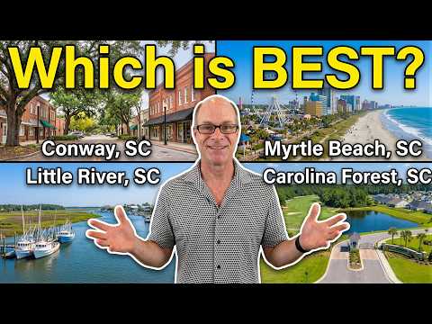 Conway SC vs Myrtle Beach SC vs Little River SC vs Carolina Forest
