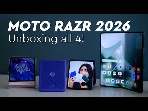 I Unboxed ALL 4 New Motorola Foldables (Moto Razr 2026 series!)