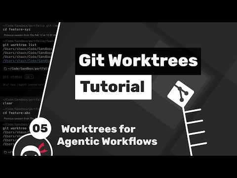 Git Worktrees Tutorial #5 - Worktrees in Agentic Coding Workflows