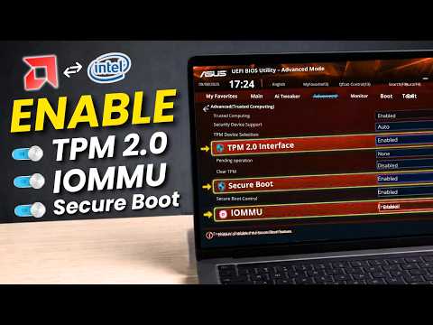 How to Enable Secure BOOT, TPM 2.0 & IOMMU (Fix Game Anti-Cheat ERROR)