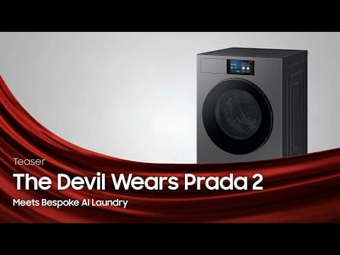 Teaser: 'The Devil wears Prada 2' meets Bespoke AI Laundry｜Samsung
