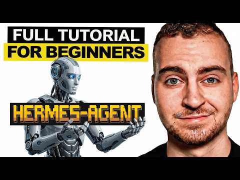 Hermes Agent Full Tutorial for Beginners | Setup Guide