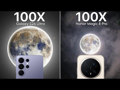 Samsung Galaxy S26 Ultra VS Honor Magic 8 Pro Live Zoom Comparison