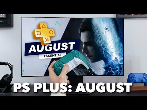 The PS Plus Monthly Games for August!