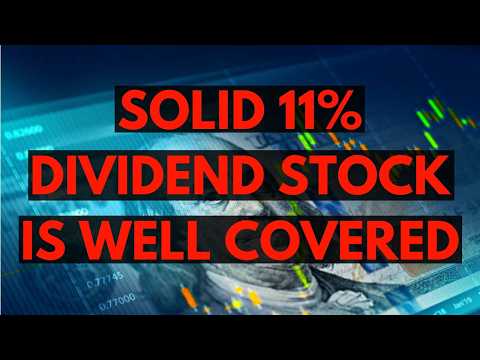 This Solid 11% Dividend Stock is Well Covered