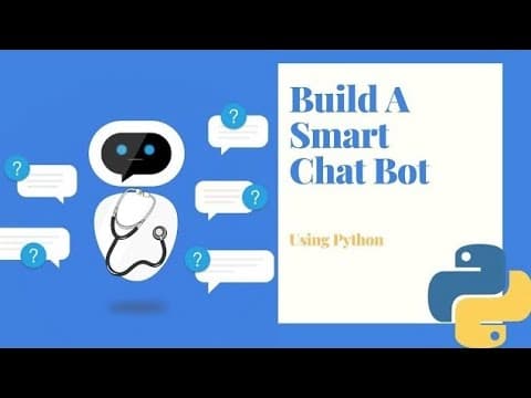 Build A Smart Chat Bot Using Python & Machine Learning Audio Improved