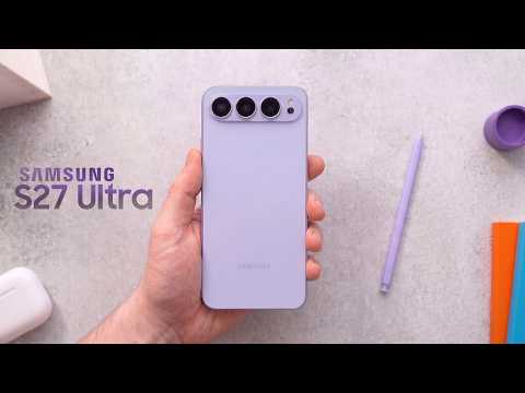 Samsung Galaxy S27 Ultra - This is HUGE!