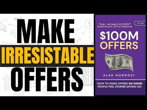 $100 Million Dollar Offers by Alex Hormozi