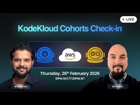 KodeKloud Cohorts Check-in #2: Kubestronaut & AWS AI Practitioner 2026
