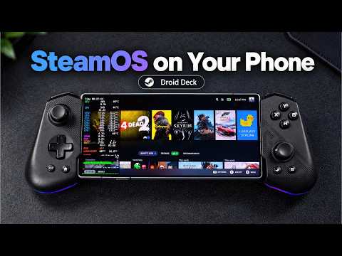SteamOS on Your Phone Is Finally Here!