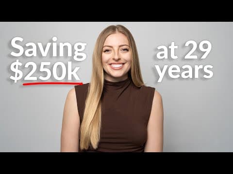 How I've Saved $250,000+ By Age 29 (+ How I Feel About Turning 30!)