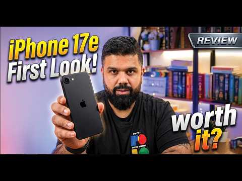 Apple iPhone 17e First Impressions, Is it Worth the Money ?