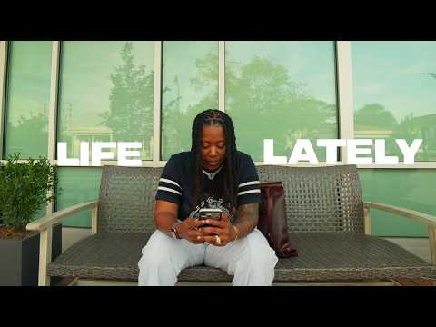 Life Lately: I’ve Been Meaning To Catch You Up...