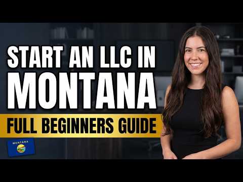 How To Start An LLC In Montana (Full Beginners Guide)