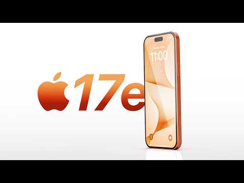 IPhone 17e - FINAL Leaks & Rumors!