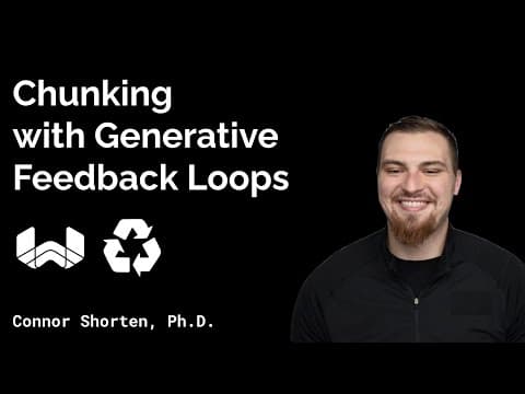 Chunking with Generative Feedback Loops
