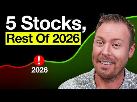 5 Stocks I am Targeting to BUY for the Rest of 2026