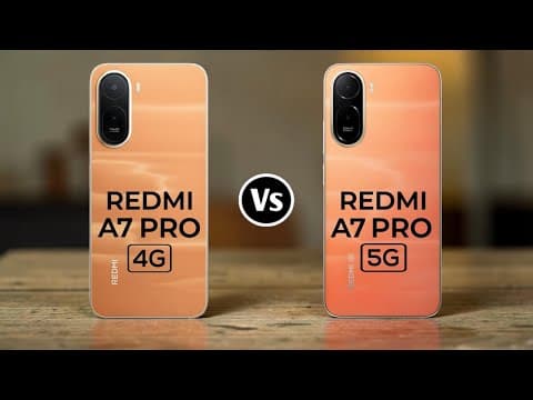 Redmi A7 Pro 4G Vs Redmi A7 Pro 5G