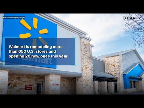 Walmart is remodeling more than 650 U.S. stores and opening 20 new ones this year