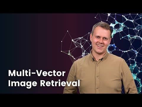 Learn to implement multi-vector retrieval for image data in this new course