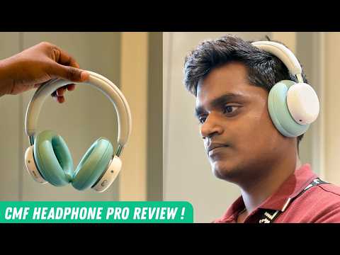 CMF Headphone Pro Review After 1 Month — Worth ₹6,999? 🤔