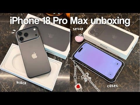 iPhone 18 Pro Max Aesthetic Unboxing (Black)  accessories, setup, customization