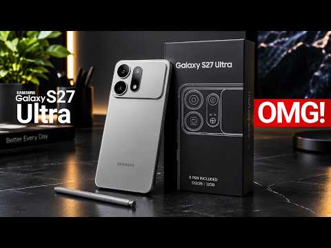 Samsung Galaxy S27 Ultra - OFFICIAL LEAKS!