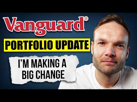 I'm Changing My Investments - Vanguard Portfolio Update (September 2026)