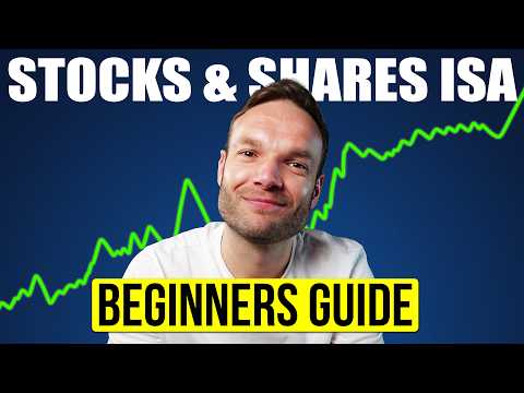 Stocks and Shares ISA - Beginners Guide (Updated for 2026)