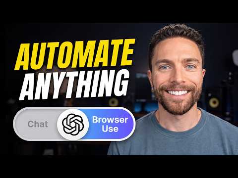 10 Incredible Things ChatGPT Browser Use Can Do (Automate Everything)