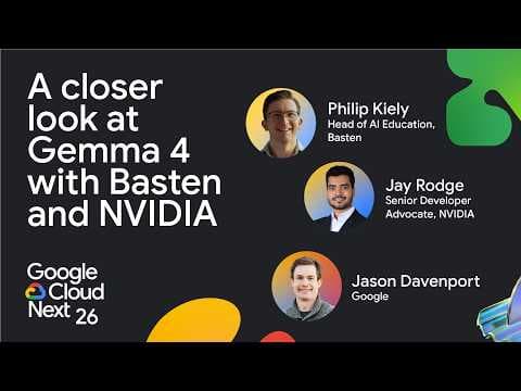 A closer look at Gemma 4 with Baseten and NVIDIA