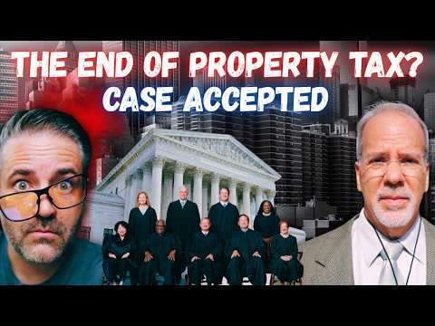 🚨BREAKING: The Supreme Court Just Accepted a PROPERTY TAX FIGHT