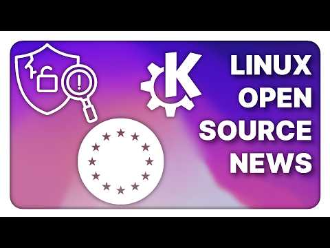 KDE gets €1M, 3 big vulnerabilities for Linux, EU privacy disaster brewing - Linux Weekly News