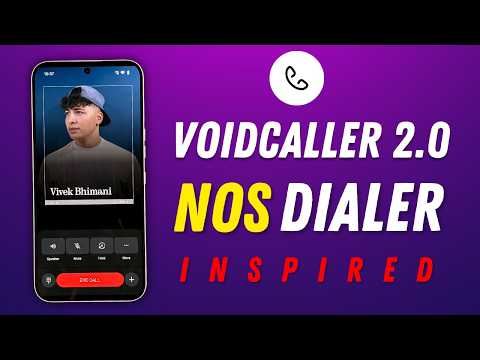 Voidcaller 2.0 First Look! | Nothing OS 4.1 Style Dialer for Android 😍