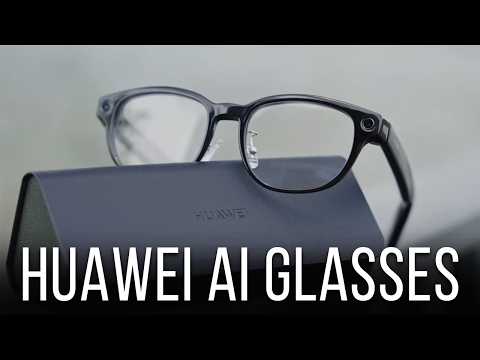 Huawei AI Glasses Add What Meta Ray-Ban Is Missing.