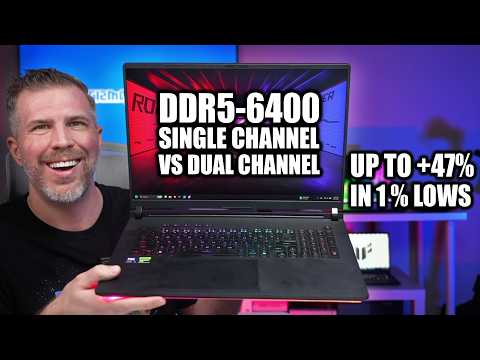 2026 Scar 18 - DDR5-6400 1x32 GB vs 2x16 GB Upgrade - Single vs Dual Channel Memory Benchmarked!