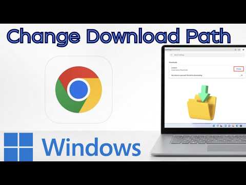 Best Trick to Change Chrome Downloads 2026