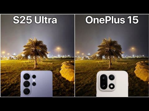 Samsung Galaxy S26 Ultra VS OnePlus 15 Camera Test Comparison