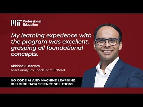 Abhishek Batwara Reviews MIT No Code AI & Machine Learning Program