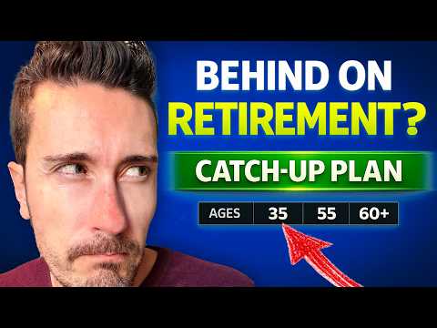 You’re Behind on Retirement - The Exact Catch Up Plan Before It’s Too Late
