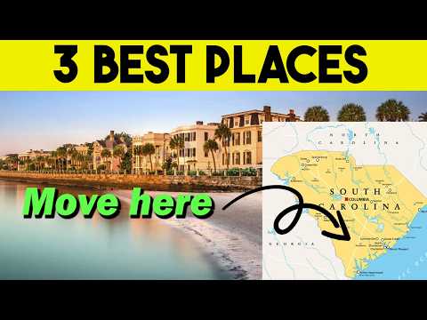 SOUTH CAROLINA'S Top 3 BEST PLACES To Move To In SC in 2026!