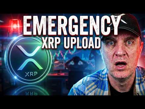 EMERGENCY UPLOAD XRP 🚨 EVERYTHING JUST CHANGED!
