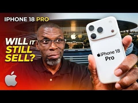 Is the iPhone 18 Pro in trouble this year?