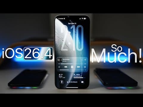 iOS 26.4 - So Much!