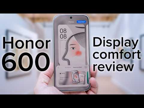 Honor 600 PWM and dithering display comfort review