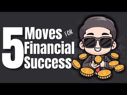 The 5 Moves to Win at the Game of Money